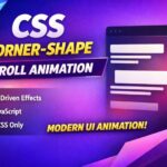 CSS Corner-Shape Animation with Scroll-Driven Effects