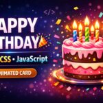 Happy Birthday in HTML, CSS & JavaScript